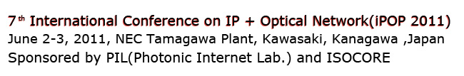 IP + Optical Network  (iPOP 2011)