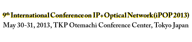 IP + Optical Network  (iPOP 2013)