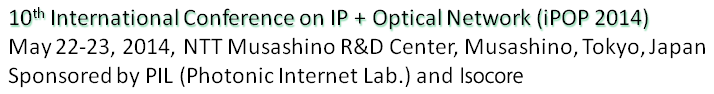 IP + Optical Network  (iPOP 2014)